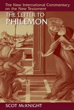 The Letter to Philemon, Hardcover/Scot McKnight