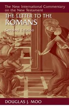 The Letter to the Romans - Douglas J. Moo