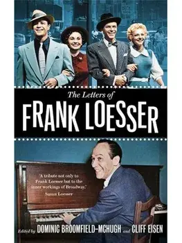 The Letters of Frank Loesser, Hardback/Frank Loesser