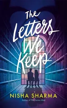 The Letters We Keep. A Novel, Hardback/Nisha Sharma