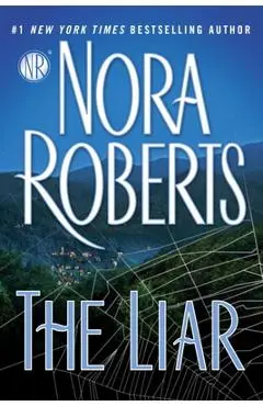 The Liar - Nora Roberts