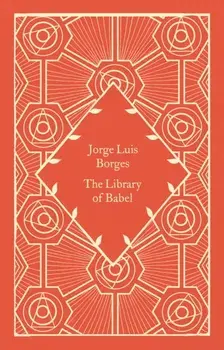 The Library of Babel, Hardback/Jorge Luis Borges