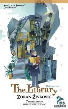 The Library, Paperback/Zoran Zivkovic