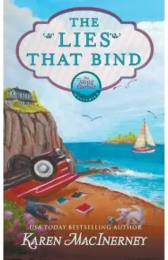 The Lies that Bind - Karen Macinerney