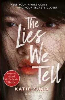 The Lies We Tell, Paperback/Katie Zhao