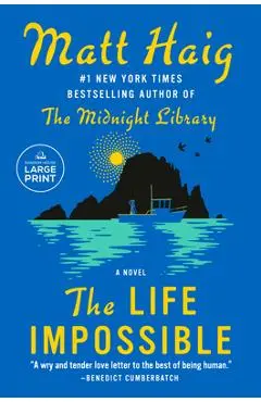 The Life Impossible - Matt Haig