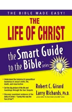 The Life of Christ - Robert C. Girard