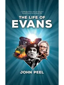The Life of Evans. From the Classic Era of Doctor Who, Paperback/Robert Mammone