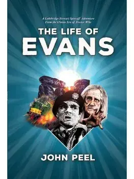 The Life of Evans. From the Classic Era of Doctor Who, Special ed, Hardback/Robert Mammone