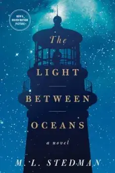 The Light Between Oceans, Hardcover/M. L. Stedman