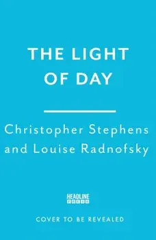 The Light of Day. The first man to come out at the dawn of gay liberation, Paperback/Louise Radnofsky