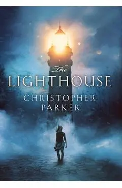 The Lighthouse - Christopher Parker
