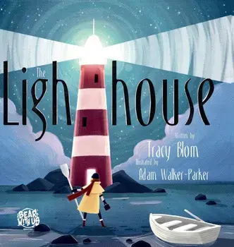 The Lighthouse, Hardcover/Tracy Blom