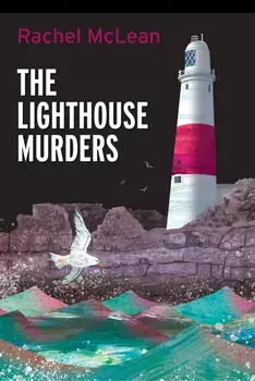 The Lighthouse Murders, Hardback/Rachel McLean