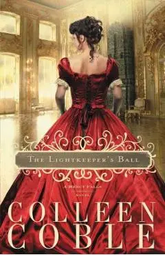 The Lightkeeper's Ball - Colleen Coble