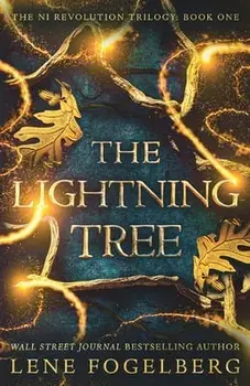 The Lightning Tree, Paperback/Lene Fogelberg