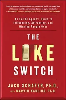 The Like Switch/Jack Schafer