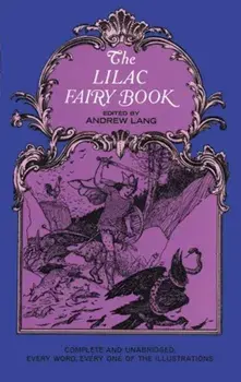 The Lilac Fairy Book, Paperback/Andrew Lang