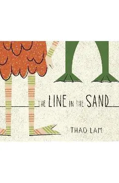 The Line in the Sand - Thao Lam