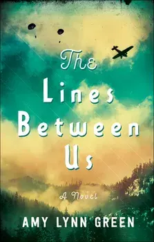 The Lines Between Us, Paperback/Amy Lynn Green