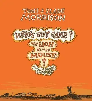 The Lion or the Mouse?, Paperback/Toni Morrison