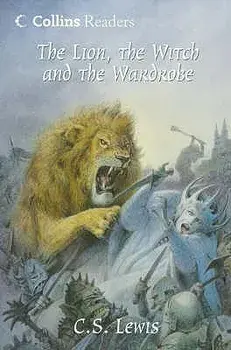 The Lion, the Witch and the Wardrobe/C. S. Lewis