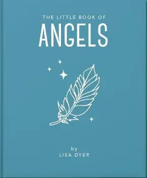The Little Book of Angels. Call on Your Angels for Healing and Blessings, Hardback/Orange Hippo!