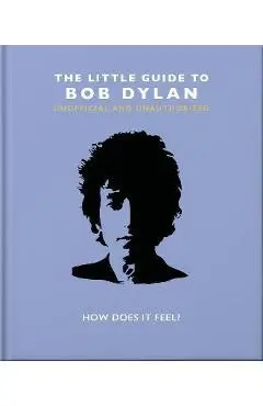 The Little Book of Bob Dylan - Hippo! Orange