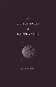 The Little Book of Exoplanets - Joshua N. Winn