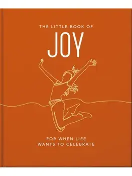 The Little Book of Joy. For When Life Wants to Celebrate, Hardback/OH