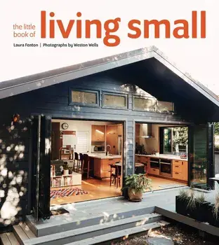 The Little Book of Living Small, Hardcover/Laura Fenton