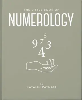 The Little Book of Numerology. Guide your life with the power of numbers, Hardback/Orange Hippo!