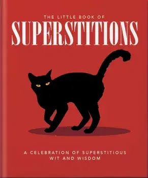 The Little Book of Superstitions, Hardback/Orange Hippo!