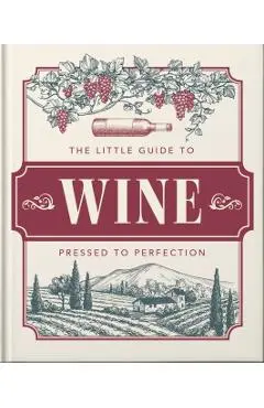 The Little Book of Wine: In Vino Veritas - Orange Hippo!