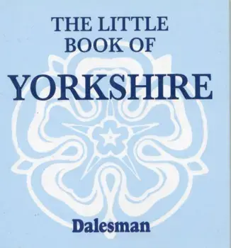 The Little Book of Yorkshire, Paperback/***