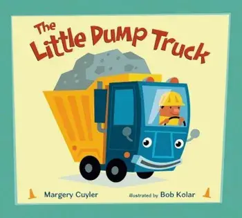 The Little Dump Truck, Hardcover/Margery Cuyler