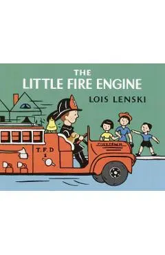 The Little Fire Engine - Lois Lenski