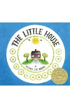 The Little House - Virginia Lee Burton