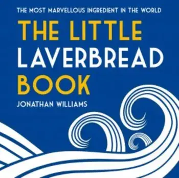 The Little Laverbread Book, Hardback/Jonathan Williams