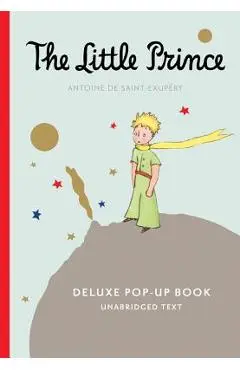 The Little Prince Deluxe Pop-Up Book - Antoine De Saint-Exupery