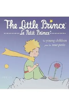 The Little Prince for Young Children - Antoine De Saint-exupery