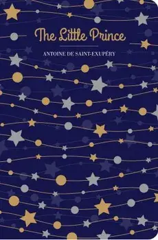The Little Prince, Hardcover/Antoine Saint-Exupery