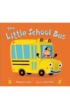 The Little School Bus - Margery Cuyler