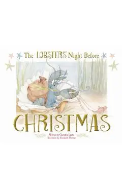 The Lobsters' Night Before Christmas - Christina Laurie