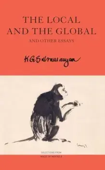 The Local and the Global. and Other Essays, Paperback/K. G. Subramanyan