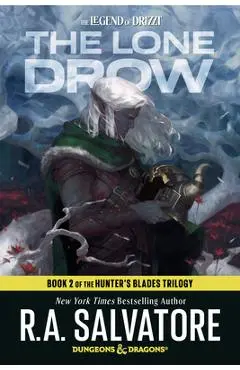 The Lone Drow: Dungeons & Dragons: Book 2 of Hunter's Blades Trilogy - R. A. Salvatore