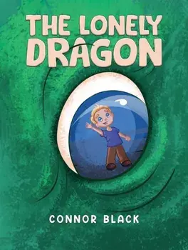 The Lonely Dragon, Paperback/Connor Black