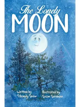 The Lonely Moon, Hardback/Tshandy Snow