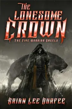 The Lonesome Crown, Paperback/Brian Lee Durfee