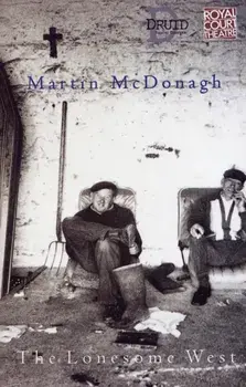 The Lonesome West, Paperback/Martin (Playwright, UK) McDonagh